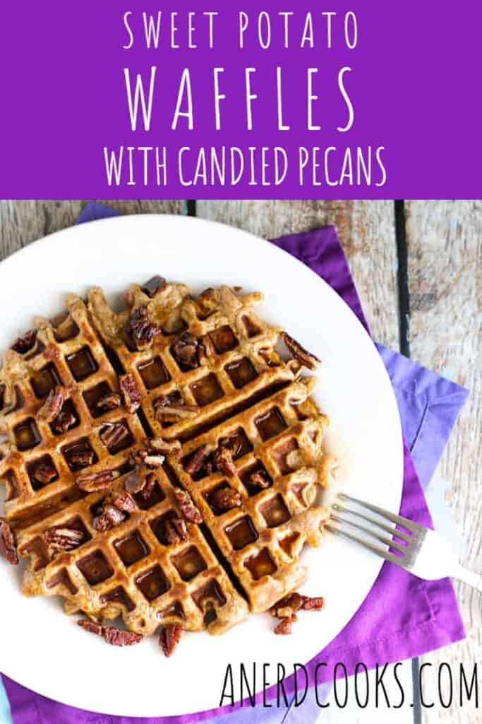 Sweet Potato Waffles with Candied Pecans | A Nerd Cooks