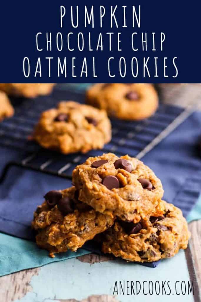 Pumpkin Chocolate Chip Oatmeal Cookies - A Nerd Cooks