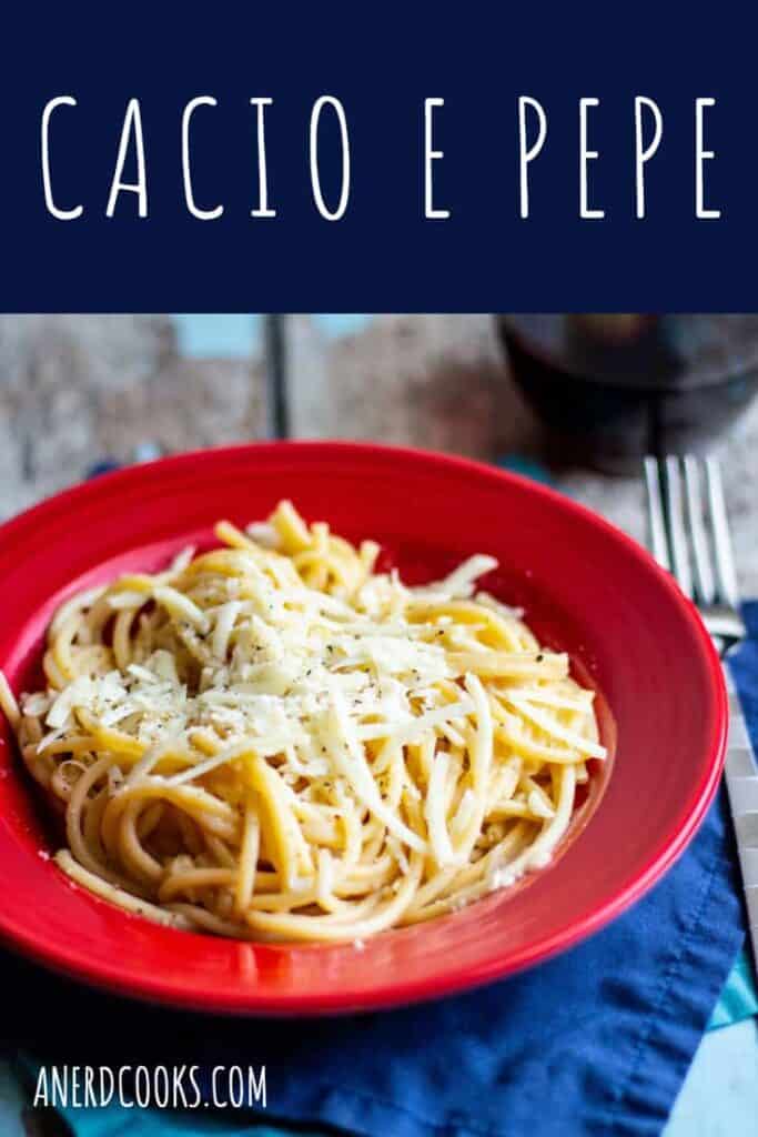 Cacio e Pepe | A Nerd Cooks