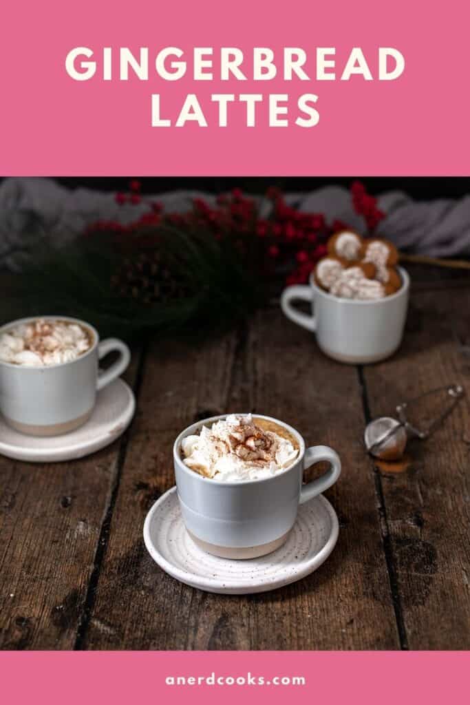 pinterest pin for gingerbread lattes