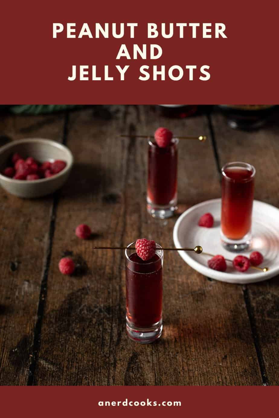 pinterest pin for peanut butter and jelly shots