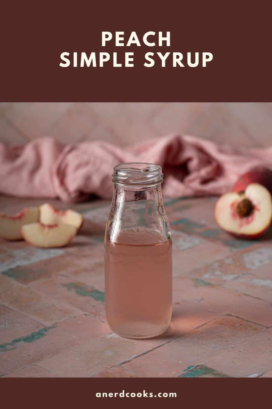pinterest pin for peach simple syrup
